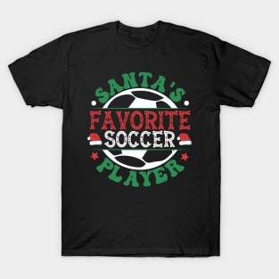 Santa's Favorite Soccer Player T-Shirt